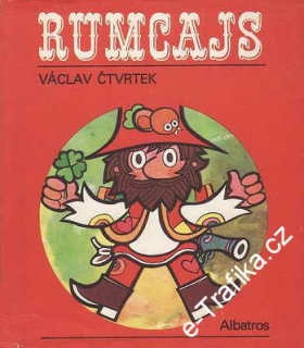 Rumcajs / Václav Čtvrtek, il. Radek Pilař, 1975
