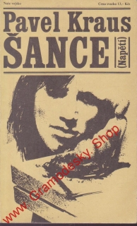 Šance / Pavel Kraus, 1979