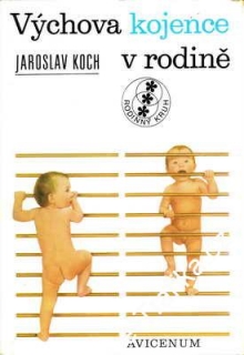 Výchova kojence v rodině / Jaroslav Koch, 1979