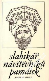 Slabikář návštěvníků památek / Jaroslav Herout, 1980