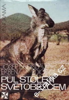 Půl století světoběžcem, Dvě cesty do Austrálie / Josef Ladislav Erben, 1986