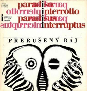 Přerušený ráj / Antologie moderní italské poezie, 1967