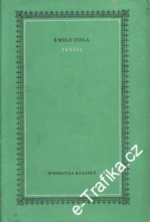 Peníze / Émile Zola, 1977