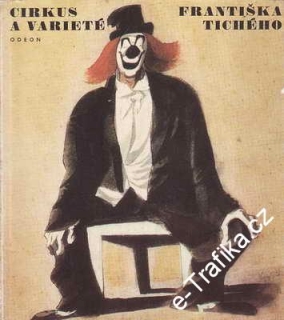 Cirkus a varieté Františka Tichého, 1967