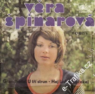 SP Věra Špinarová, 1974, Grandhotel U tří strun