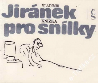 Knížka pro snílky/ Vladimír Jiránek, 1989
