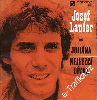 SP Josef Laufer, Juliána, Nejhezší dívka, 1975