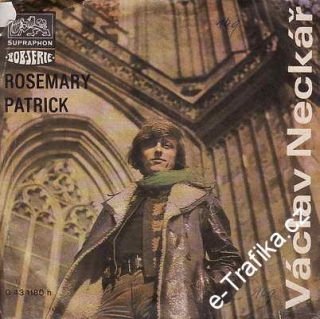 SP Václav Neckář, 1971, Rosemary, Patrick