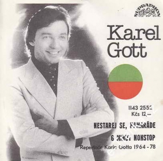 SP Karel Gott, 1981 Nestarej se, kamaráde