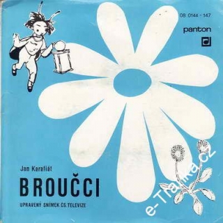 SP Broučci / Jan Karafiát, 1968, 4 desky