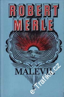 Malevil / Robert Merle, 1974