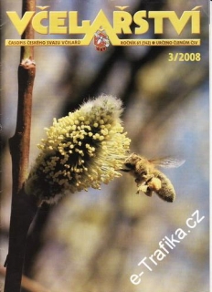 2008/03 Včelařství - časopis Český svaz včelařů včelaře