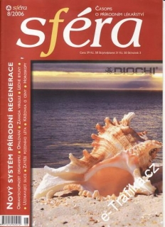 2006/08 Sféra časopis o přírodním lékařství