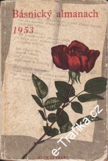 Básnický almanach / uspořádal Vilém Závada, 1953