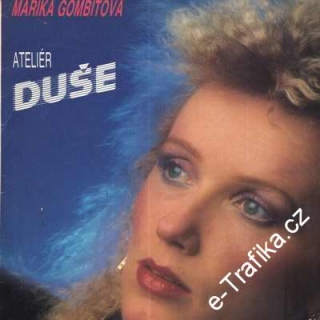 LP Ateliér duše, Marika Gombitová, 1987