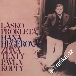 LP Lásko prokletá, Hana Hegerová, 1977