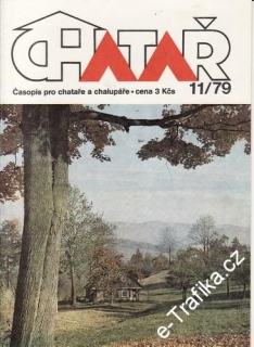 1979/11 Chatař, časopis pro chataře a chalupáře