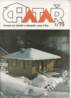 1979/01 Chatař, časopis pro chataře a chalupáře