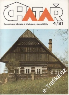 1981/04 Chatař, časopis pro chataře a chalupáře
