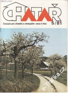 1981/05 Chatař, časopis pro chataře a chalupáře