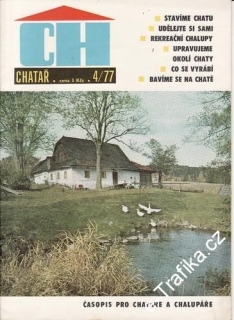 1977/04 Chatař, časopis pro chataře a chalupáře