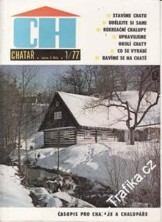 1977/01 Chatař, časopis pro chataře a chalupáře