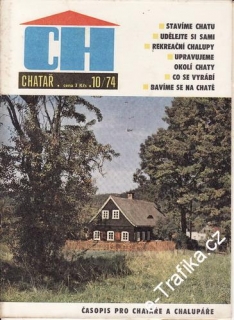 1974/10 Chatař, časopis pro chataře a chalupáře