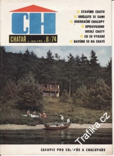 1974/08 Chatař, časopis pro chataře a chalupáře