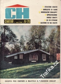 1970/09 Chatař, časopis pro chataře a chalupáře