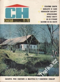 1970/11 Chatař, časopis pro chataře a chalupáře