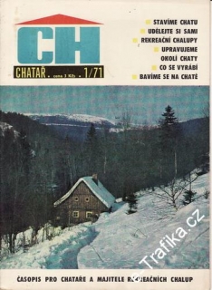 1971/01 Chatař, časopis pro chataře a chalupáře