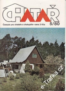 1980/05 Chatař, časopis pro chataře a chalupáře