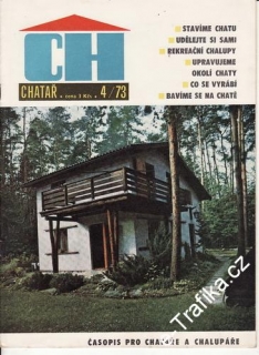 1973/04 Chatař, časopis pro chataře a chalupáře