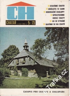 1973/05 Chatař, časopis pro chataře a chalupáře