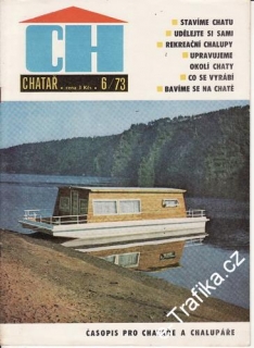 1973/06 Chatař, časopis pro chataře a chalupáře