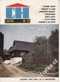 1973/10 Chatař, časopis pro chataře a chalupáře