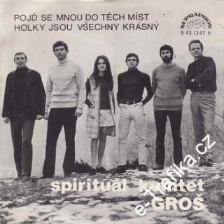 SP Spirituál kvintet, Groš, 1972