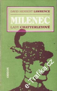 Milenec Lady Chatterleyové / David Herbert Lawrence, 1965