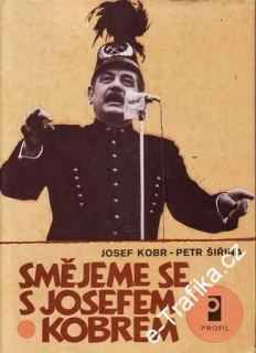 Smějeme se s Josefem Kobrem / Josef Kobr, Petr Šiřina, 1985
