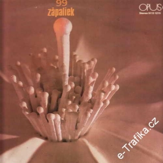 LP 99 Zápaliek, Modus, 1981