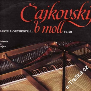 LP Petr Iljič Čajkovský, č. 1, pro fortepiáno a orchestr op. 23