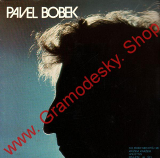LP Pavel Bobek, Profil 1970 - 1979, 1981, 1113 2948, stereo