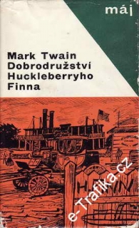 Dobrodružství Huckleberryho Finna / Mark Twain, 1965