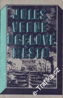 Ocelové město / Jules Verne, 1983
