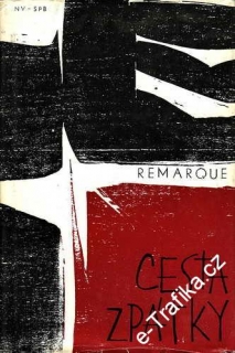 Cesta zpátky / Erich Maria Remarque, 1966