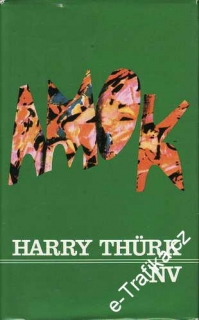 Amok / Harry Thurk, 1977