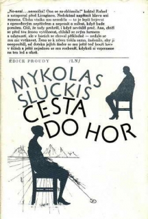 Cesta do hor / Mykolas Sluckis, 1986