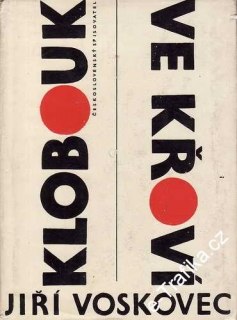 Klobouk ve křoví / Jiří Voskovec, 1965