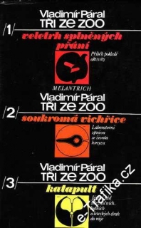Tři ze ZOO / Vladimír Páral, 1977