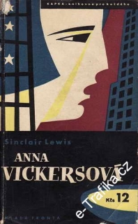 Anna Vickersová / Sinclair Lewis, 1958